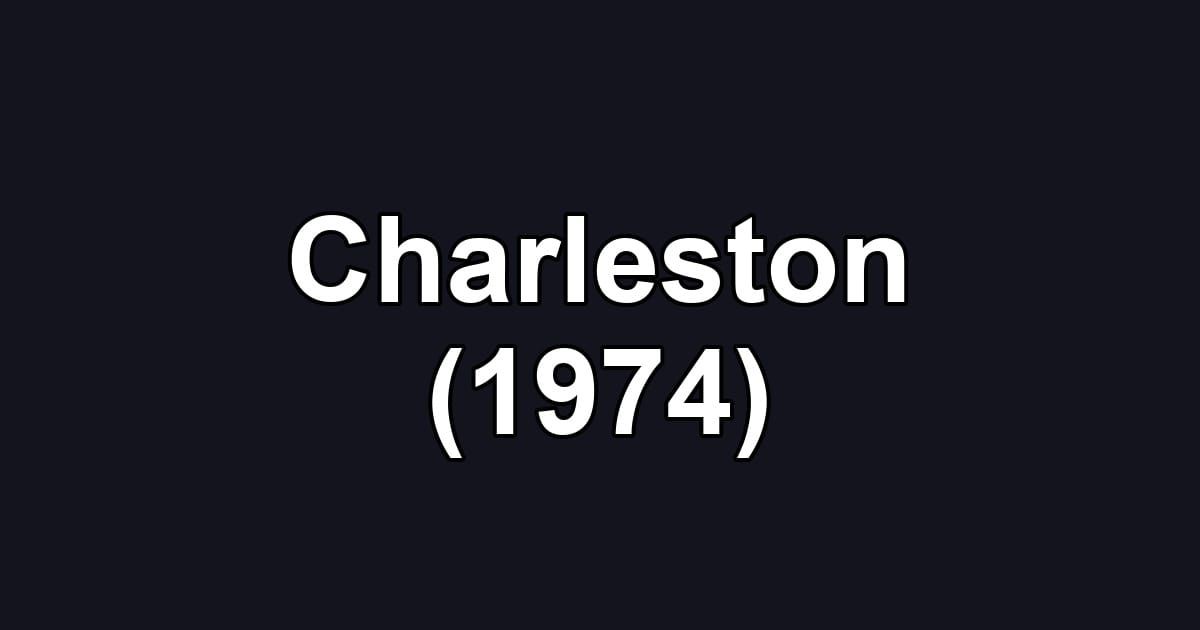 Charleston (1974)