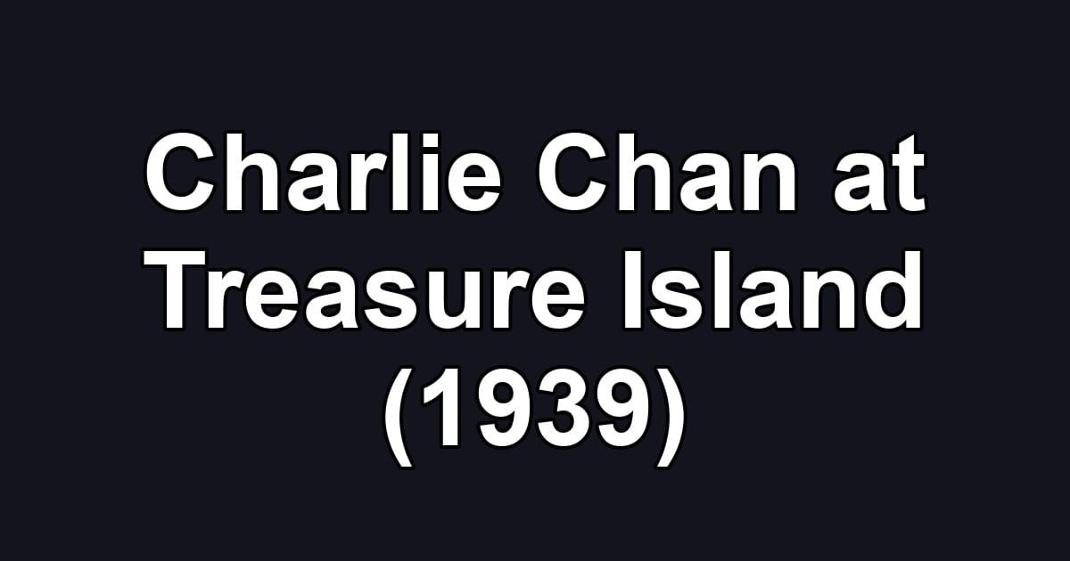Charlie Chan at Treasure Island (1939)