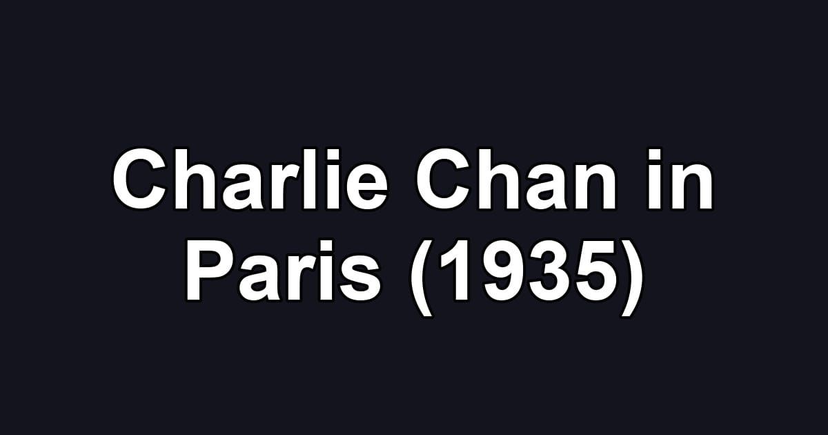 Charlie Chan in Paris (1935)