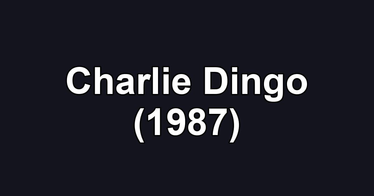 Charlie Dingo (1987)