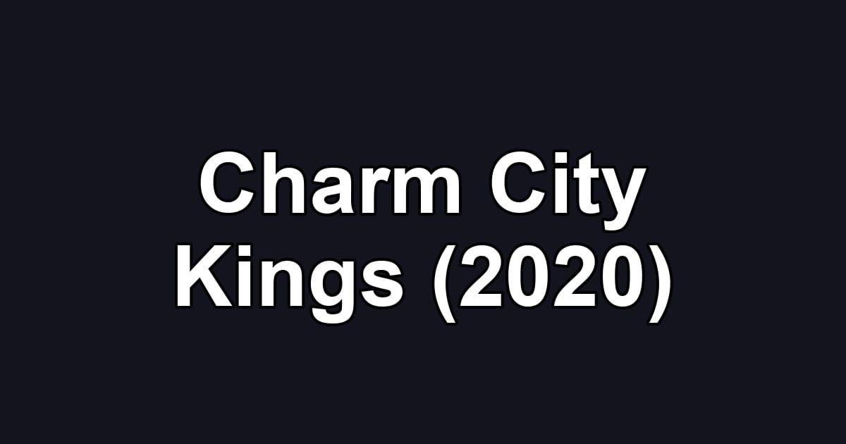 Charm City Kings (2020)