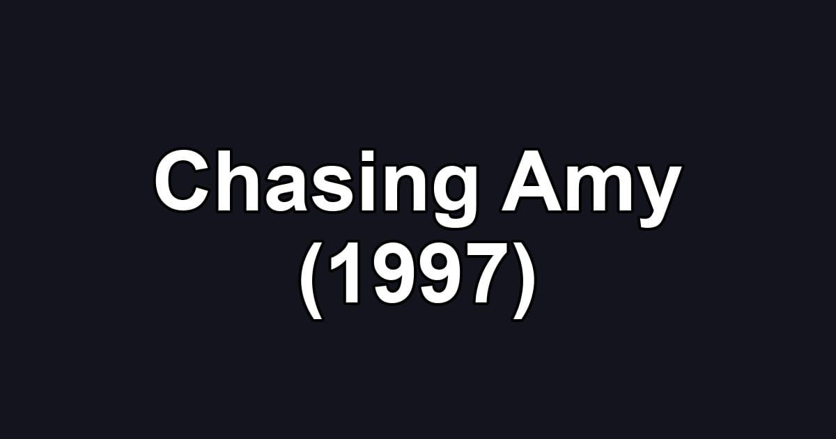 Chasing Amy (1997)