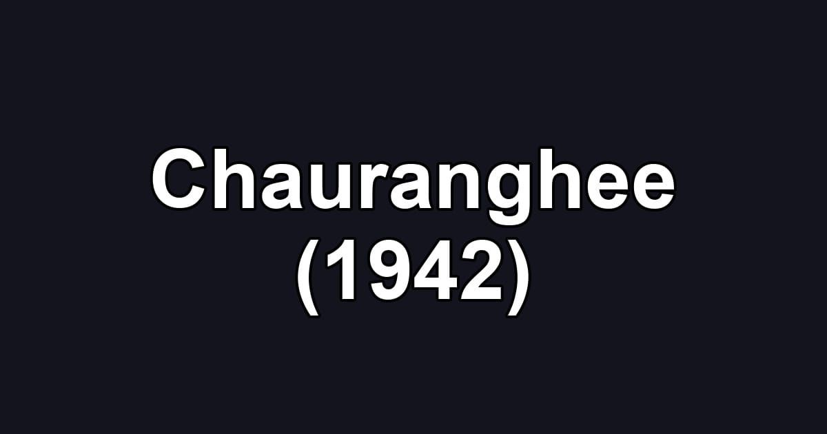 Chauranghee (1942)