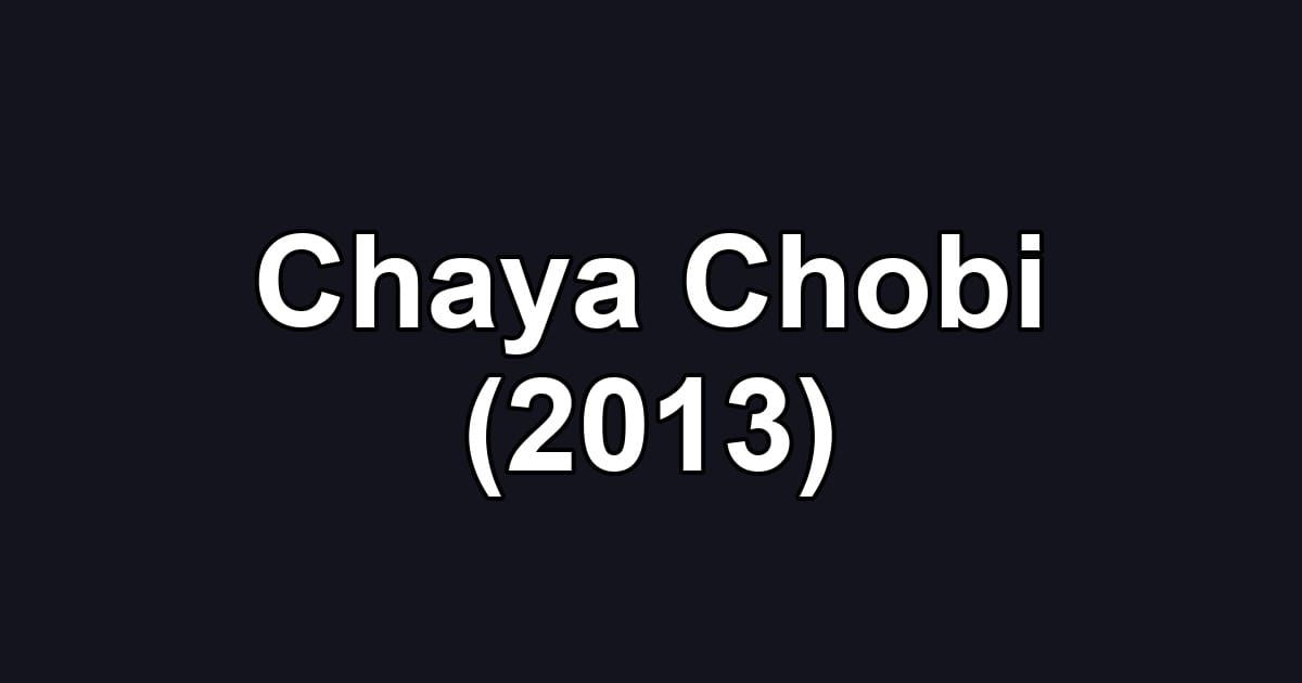Chaya Chobi (2013)