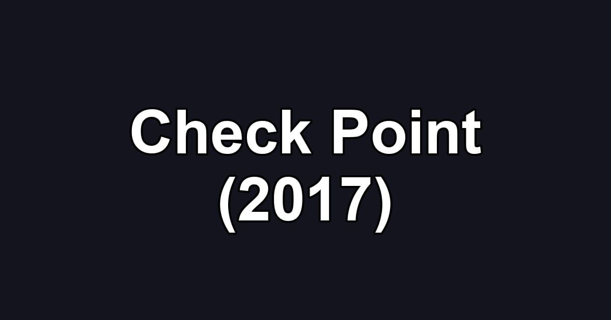 Check Point (2017)