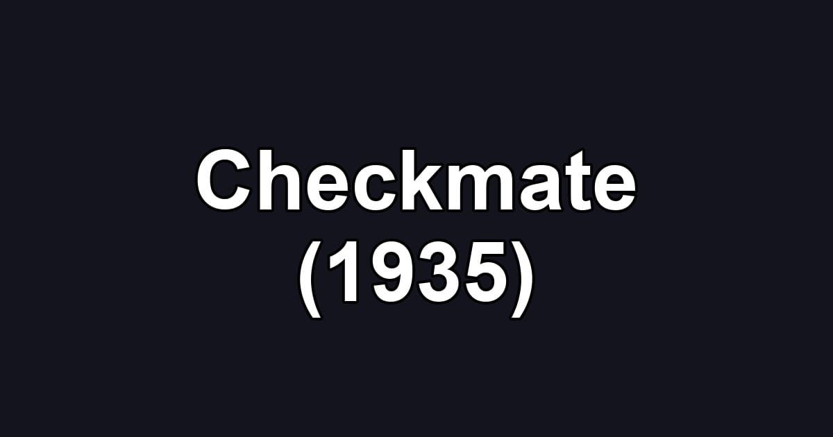 Checkmate (1935)
