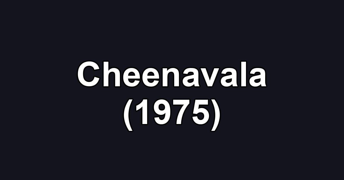 Cheenavala (1975)