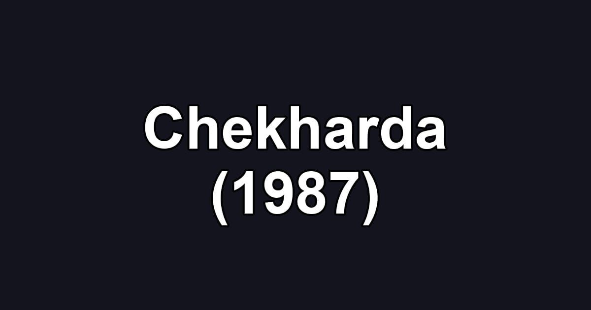 Chekharda (1987)
