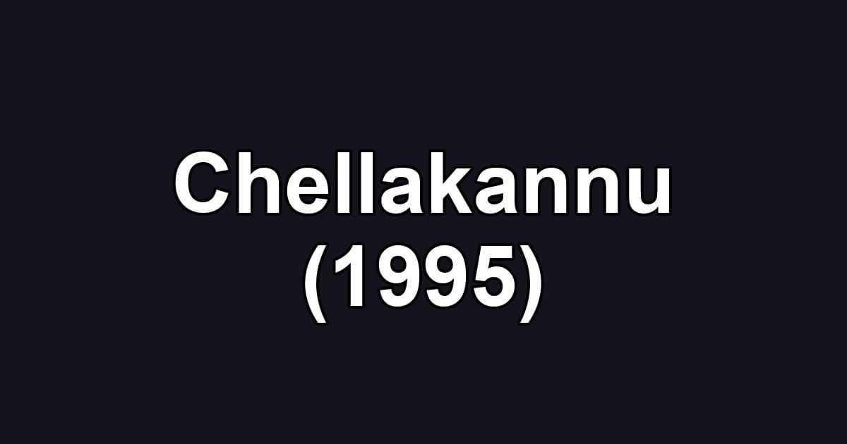 Chellakannu (1995)