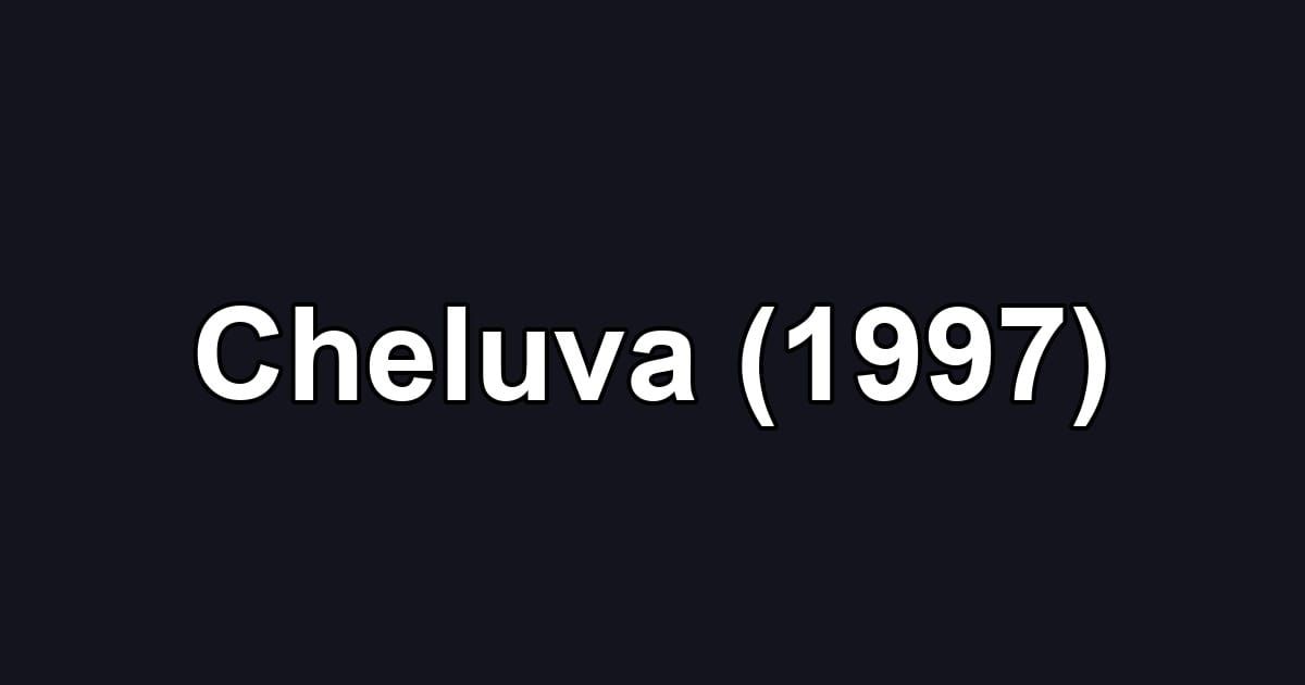 Cheluva (1997)