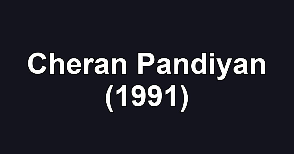 Cheran Pandiyan (1991)