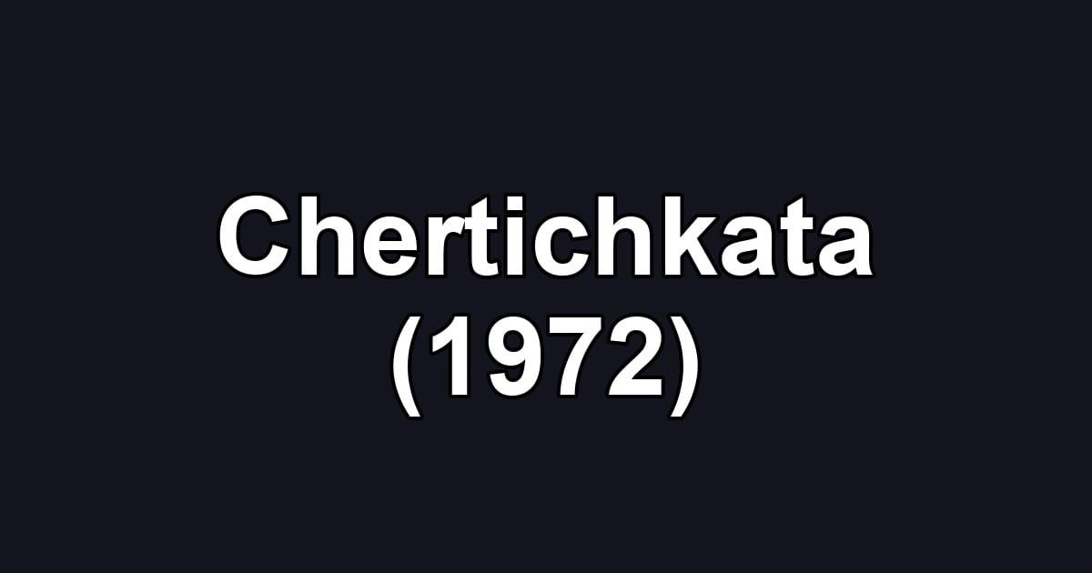 Chertichkata (1972)