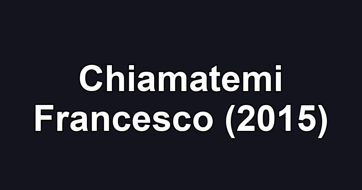 Chiamatemi Francesco (2015)
