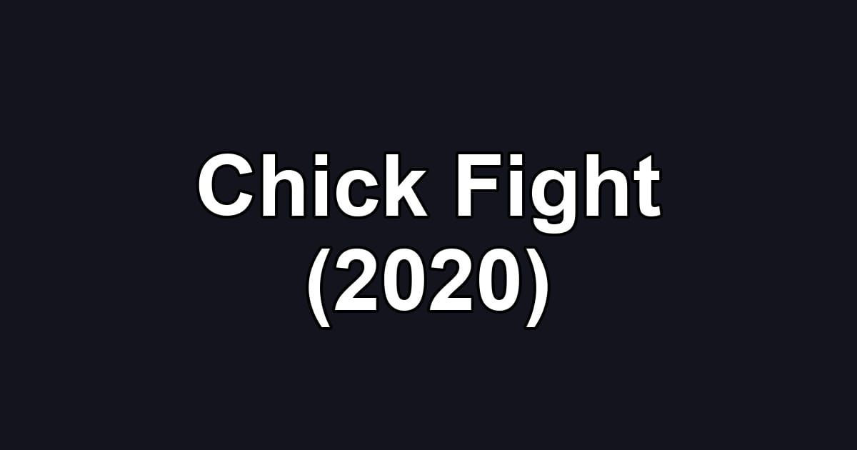 Chick Fight (2020)