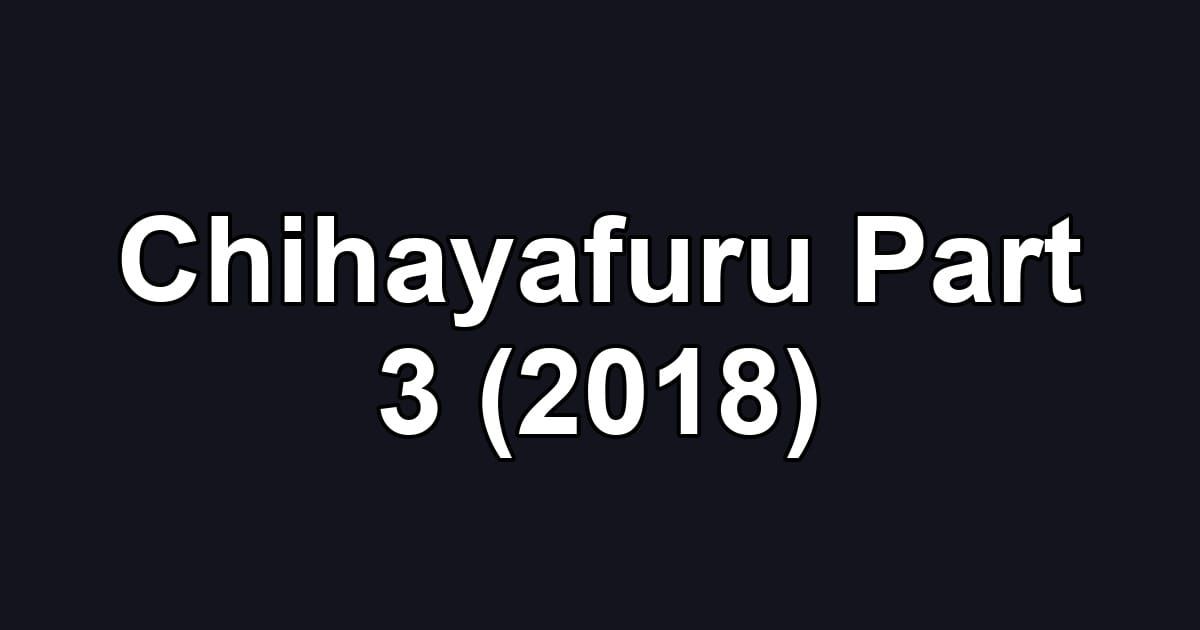 Chihayafuru Part 3 (2018)