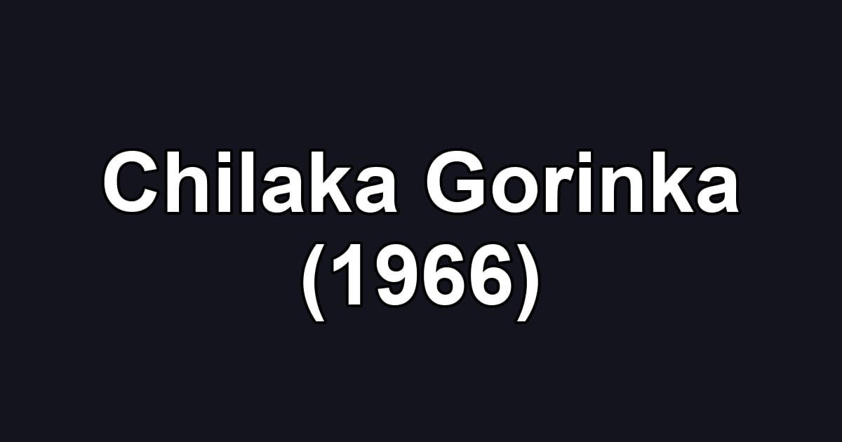 Chilaka Gorinka (1966)