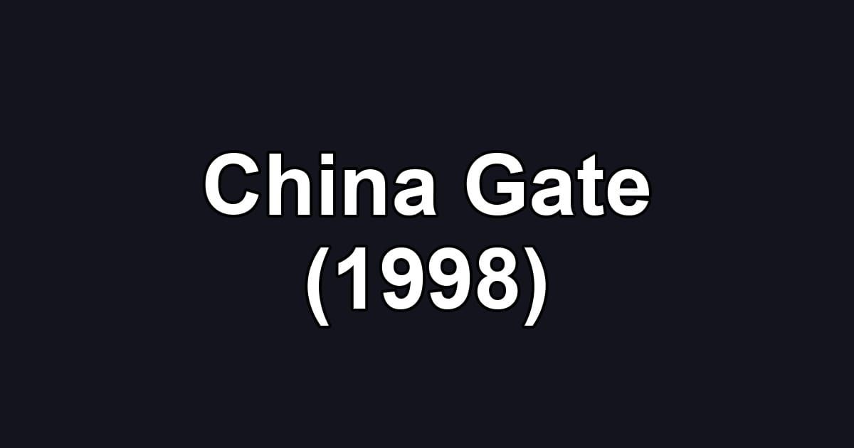 China Gate (1998)