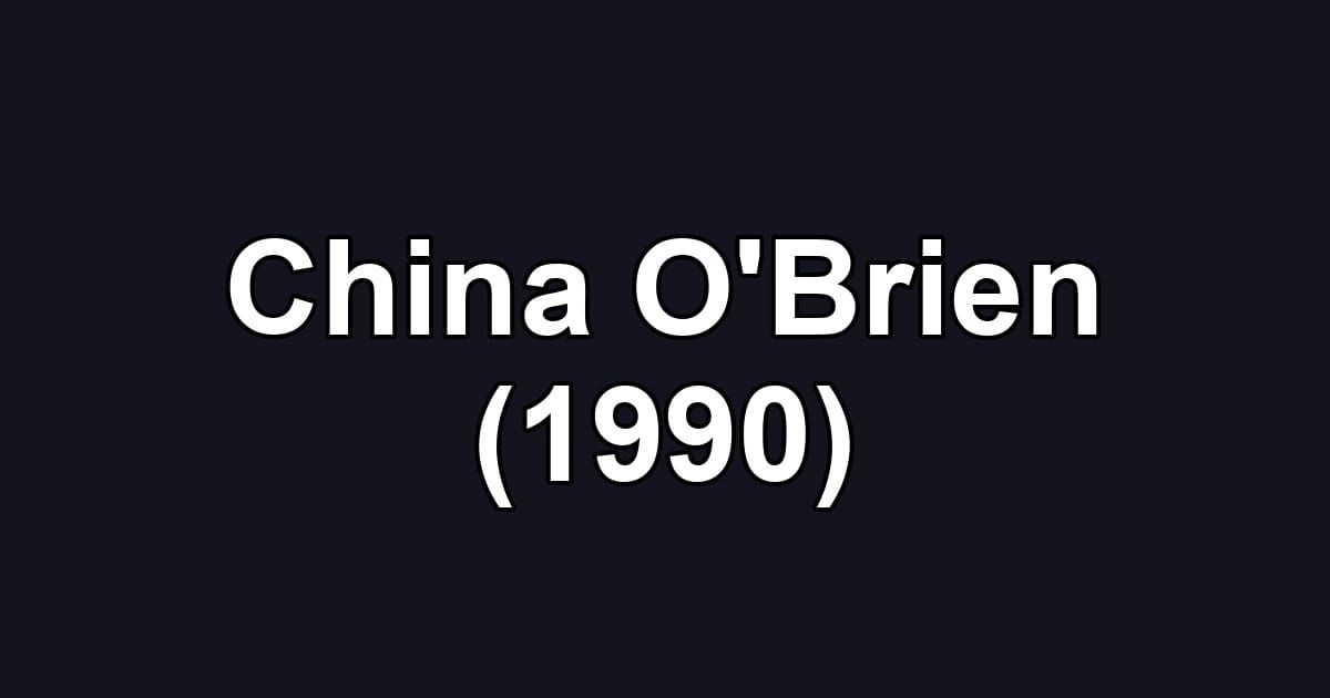 China O'Brien (1990)