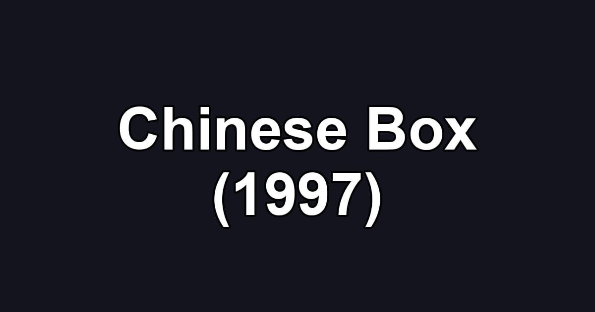 Chinese Box (1997)