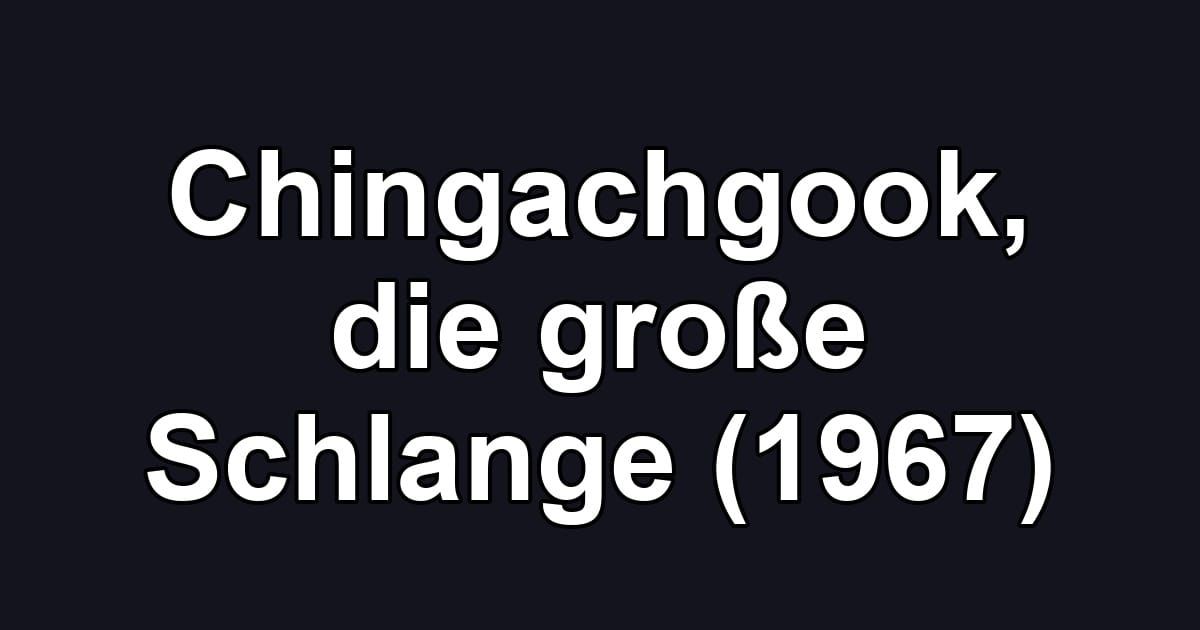 Chingachgook, die große Schlange (1967)