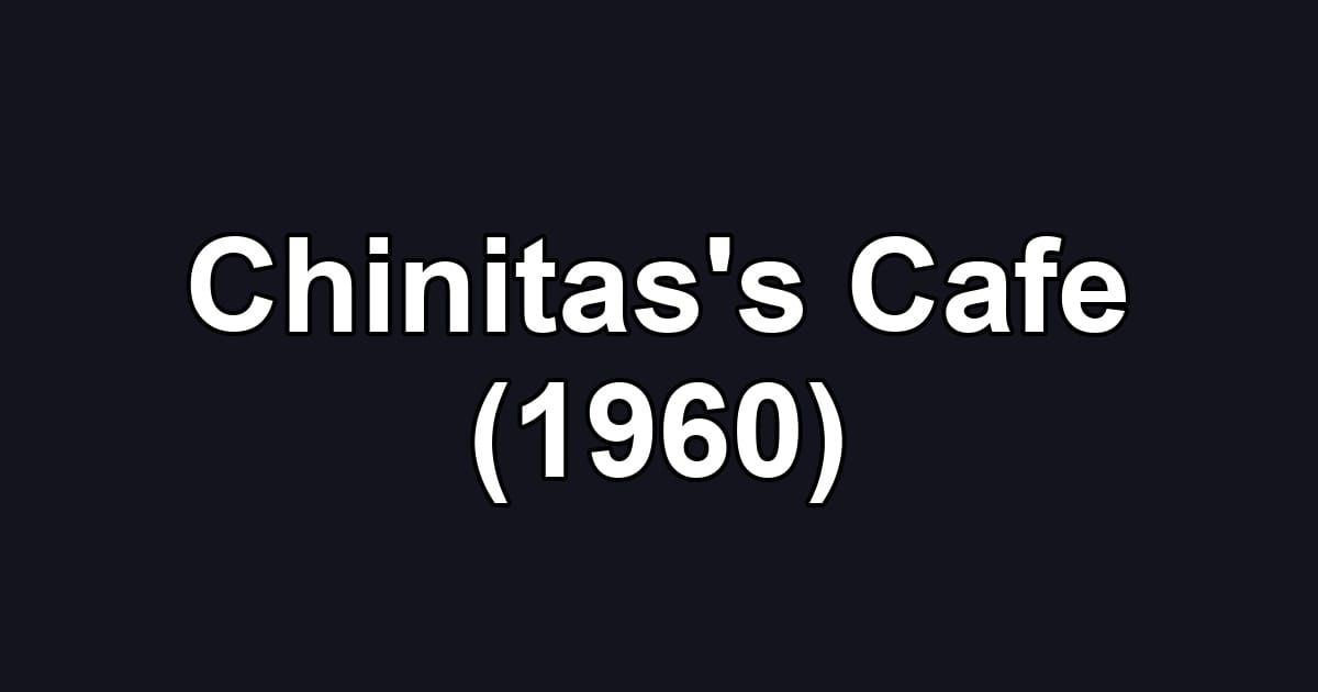 Chinitas's Cafe (1960)