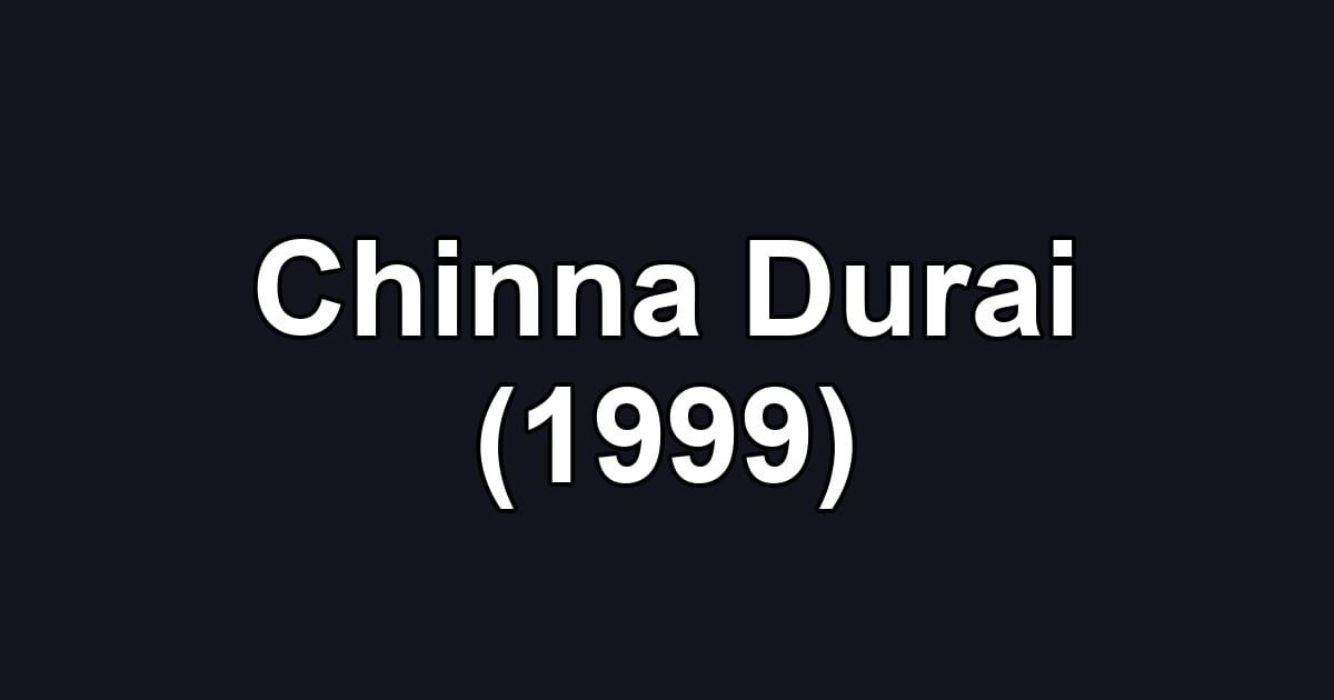Chinna Durai (1999)