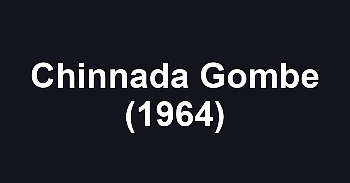 Chinnada Gombe (1964)