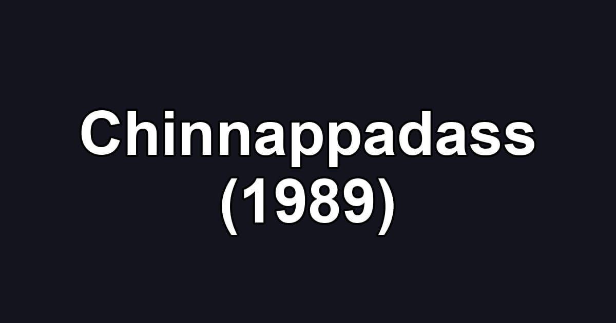 Chinnappadass (1989)