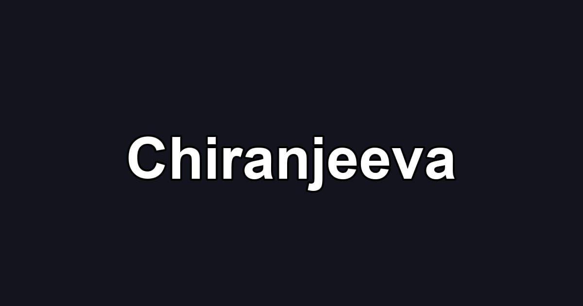 Chiranjeeva