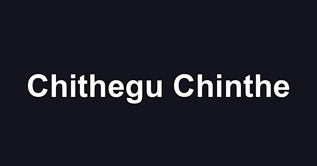 Chithegu Chinthe