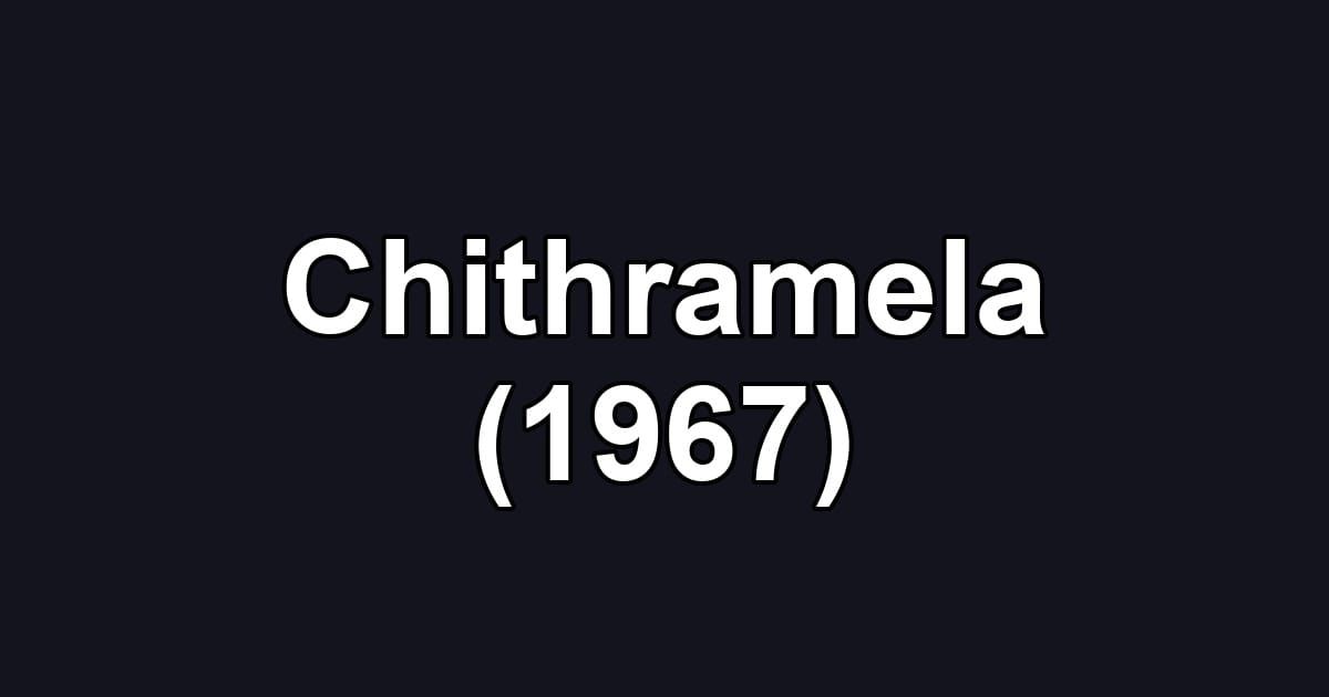 Chithramela (1967)