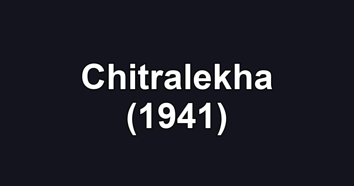 Chitralekha (1941)