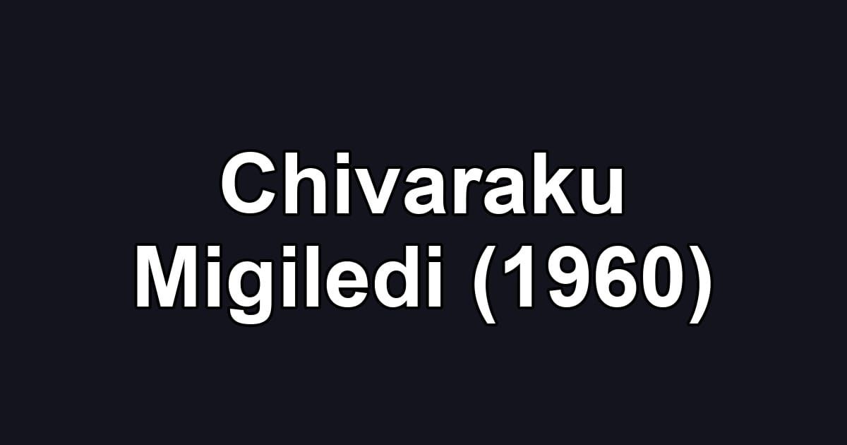 Chivaraku Migiledi (1960)