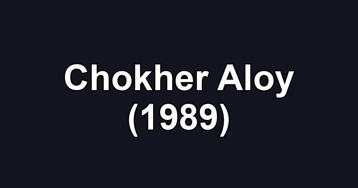 Chokher Aloy (1989)