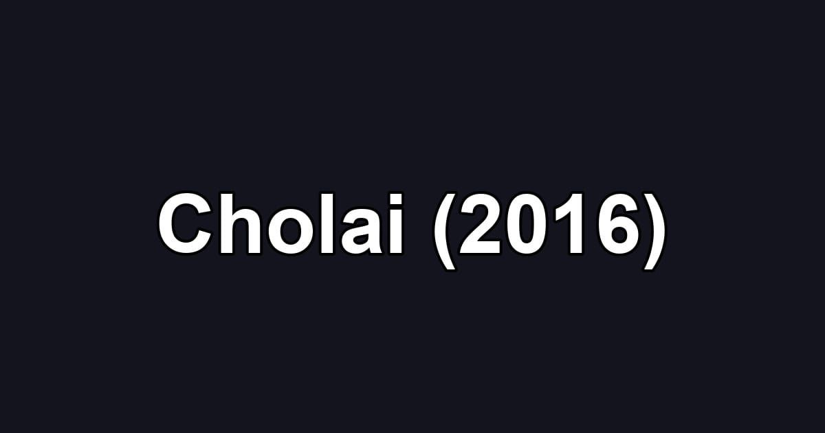 Cholai (2016)