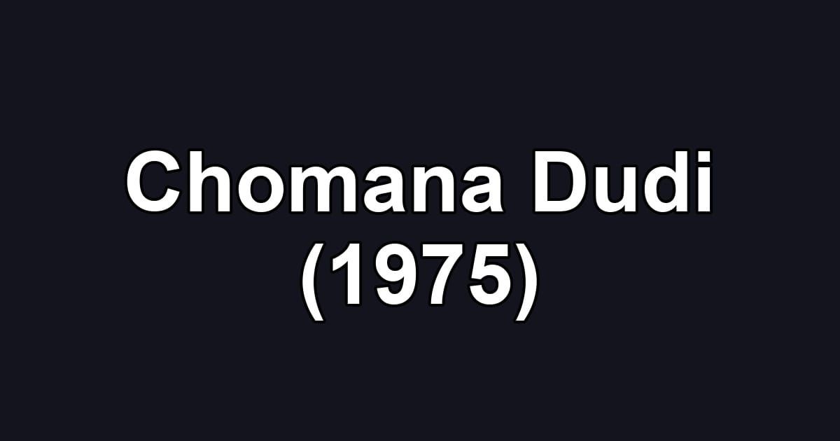 Chomana Dudi (1975)