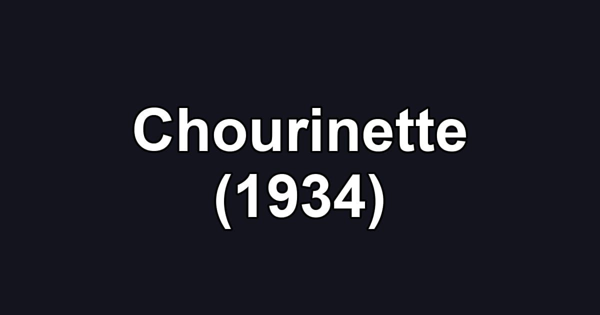 Chourinette (1934)