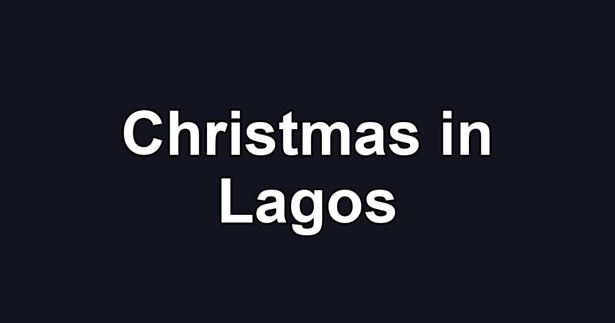 Christmas in Lagos