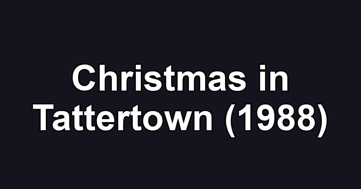 Christmas in Tattertown (1988)