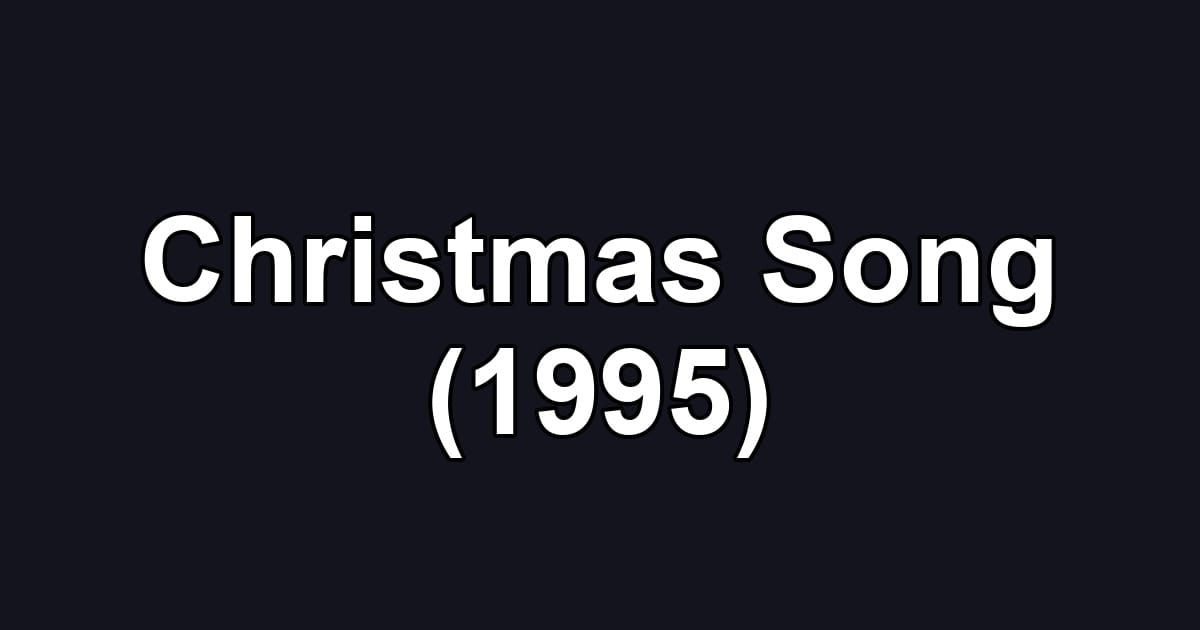 Christmas Song (1995)