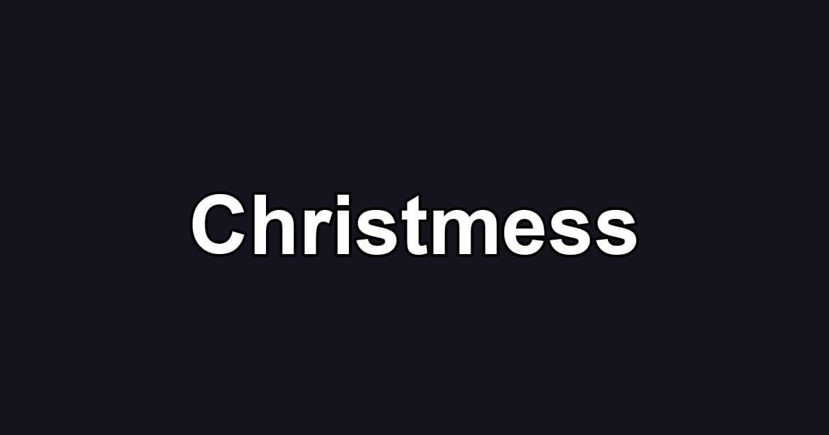 Christmess