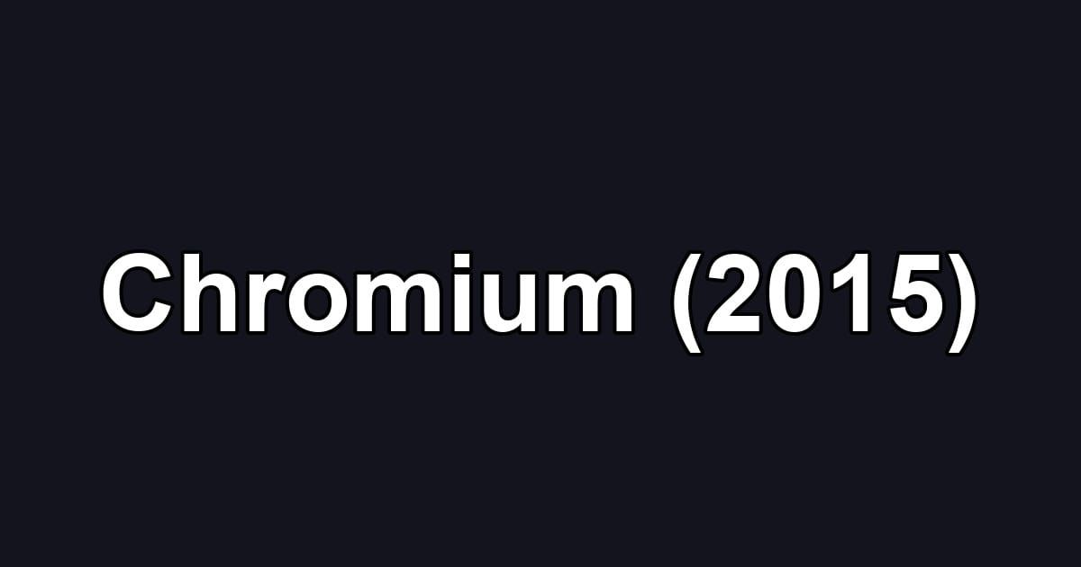 Chromium (2015)