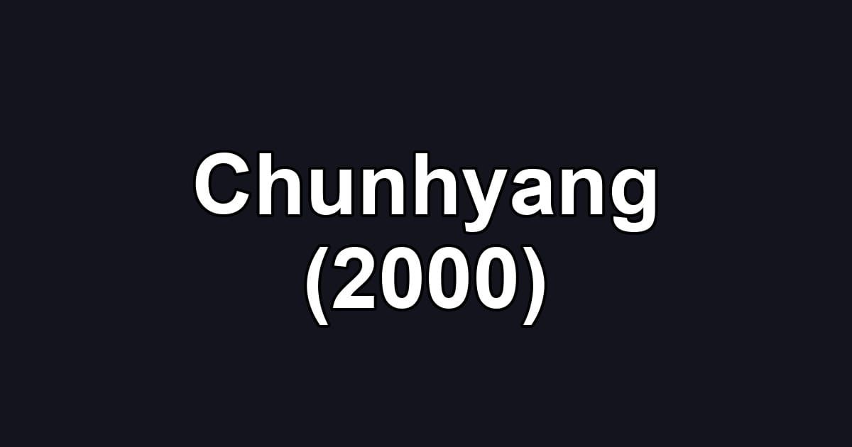 Chunhyang (2000)