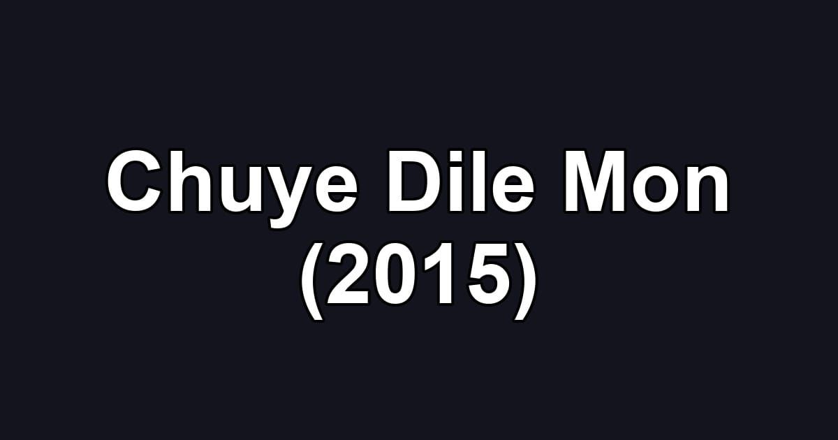 Chuye Dile Mon (2015)