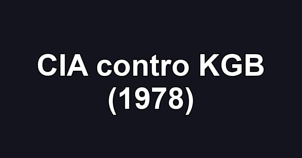 CIA contro KGB (1978)