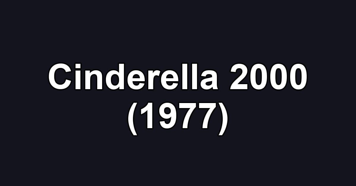 Cinderella 2000 (1977)