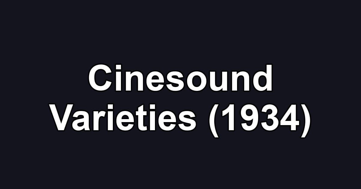 Cinesound Varieties (1934)