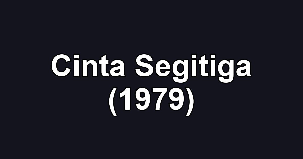 Cinta Segitiga (1979)