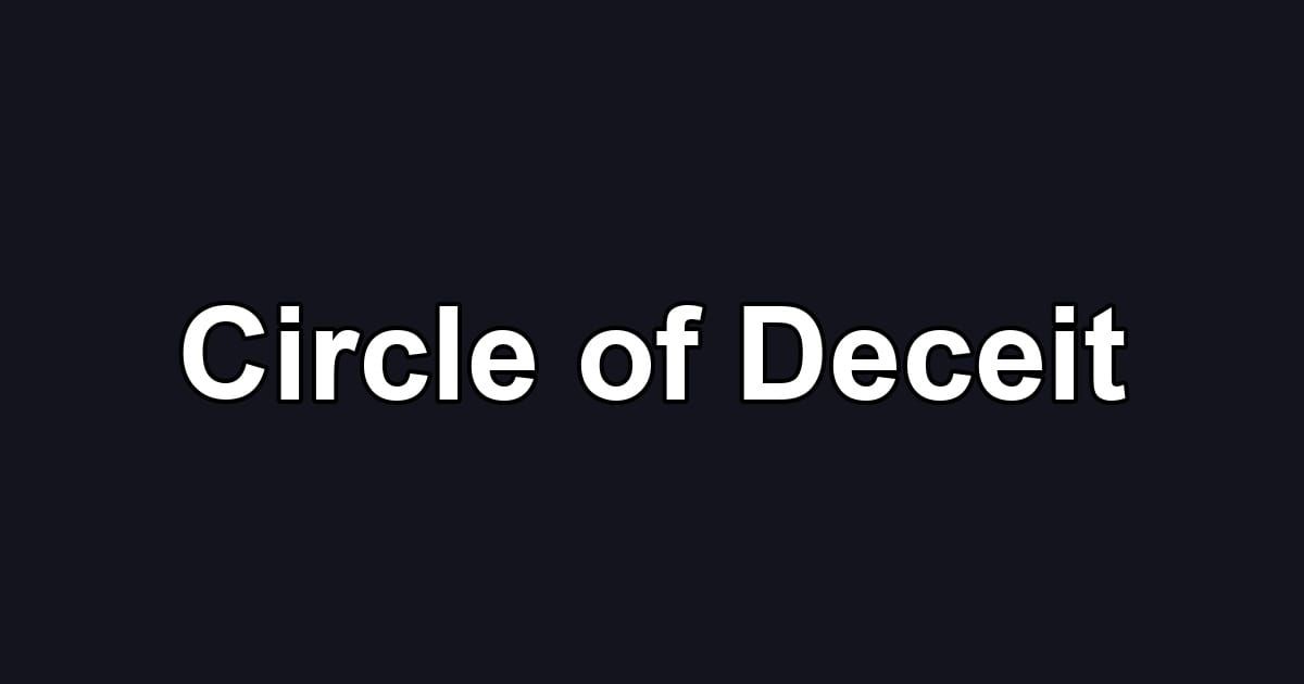 Circle of Deceit