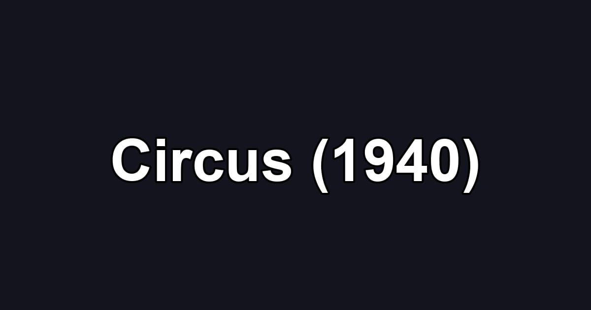 Circus (1940)
